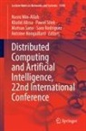 Khalid Alissa, Nasro Min-Allah, Antoine Nongaillard, Sara Rodríguez, Mutsuo Sano, Pawel Sitek... - Distributed Computing and Artificial Intelligence, 22nd International Conference