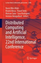 Khalid Alissa, Nasro Min-Allah, Antoine Nongaillard, Sara Rodríguez, Mutsuo Sano, Pawel Sitek... - Distributed Computing and Artificial Intelligence, 22nd International Conference