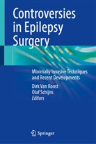Schijns, Olaf Schijns, Dirk Van Roost - Controversies in Epilepsy Surgery