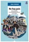 Ángeles Caso - No hay país : crónica política (y sentimental) de Asturias : 1975-2022