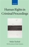 Sarah Summers, Summers Sarah, Stefan Trechsel, Trechsel Stefan - Human Rights in Criminal Proceedings