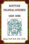George Insh - Scottish Colonial Schemes, 1620-1686