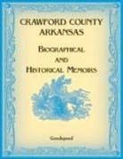 Goodspeed - Crawford County, Arkansas Biographical and Historical Memoirs
