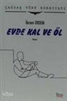 Ibram Erdem - Evde Kal ve Öl