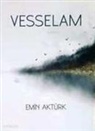 Emin Aktürk - Vesselam