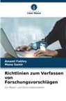 Amaml Fakhry, Mona Samir - Richtlinien zum Verfassen von Forschungsvorschlägen