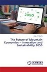 Otilia P. Manta - The Future of Mountain Economies - Innovation and Sustainability 2050