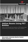 Dênio Ramam, Alexandre Salomão Barile Sobral - Hollow Beams Using PET Bottles