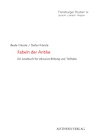 Fränzle, Beate Fränzle, Stefan Fränzle - Fabeln der Antike