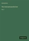 Anonymous - The International Review