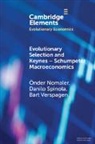 Önder Nomaler, Danilo Spinola, Verspagen Bart - Evolutionary Selection and Keynes–Schumpeter Macroeconomics