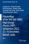 Vishal Bhardwaj, Vishal Bhardwaj et al, Harvinder Kaur Jassal, Satyajit Jena, Anosh Joseph, Pankaj Khuswaha... - Proceedings of the XXV DAE-BRNS High Energy Physics (HEP) Symposium 2022, 12-16 December, Mohali, India