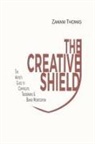 Zamani Thomas, Brandi Sousa - The Creative Shield