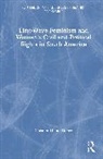 Carmen Diana Deere, Deere Carmen Diana - First Wave Feminism and Womens Civil and Political Rights in South