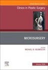 Neumeister Michael W. - Microsurgery, An Issue of Clinics in Plastic Surgery: Volume 53-1