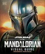 DK, Pablo Hidalgo, Hidalgo Pablo, Pedro Pascal - Star Wars The Mandalorian Visual Guide