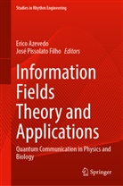 Erico Azevedo, Pissolato Filho, José Pissolato Filho - Information Fields Theory and Applications