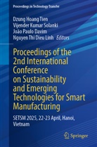 João Paulo Davim, Vijender Kumar Solanki, João Paulo Davim et al, Vijender Kumar Solanki, Nguyen Thi Dieu Linh, Dzung Hoang Tien - Proceedings of the 2nd International Conference on Sustainability and Emerging Technologies for Smart Manufacturing