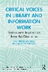 Stephen Bales, Stephen Budzise-Weaver Bales, Tina Budzise-Weaver - Critical Voices in Library and Information Work