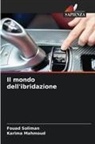 Karima Mahmoud, Fouad Soliman - Il mondo dell'ibridazione