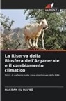 Hassan El Hafed - La Riserva della Biosfera dell'Arganeraie e il cambiamento climatico