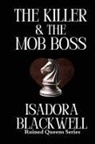 Isadora Blackwell - The Killer & The Mob Boss