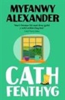 Myfanwy Alexander - Cath Fenthyg