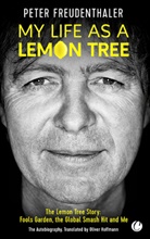 Peter Freudenthaler, Michaela Frölich - My Life as a Lemon Tree