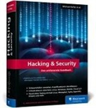 Roland Aigner, Klaus Gebeshuber, Klaus u Gebeshuber, Thomas Hackner, Stefan Kania, Peter Kloep... - Hacking u. Security