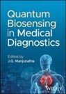 Jamballi G. (Fmkmc College Manjunatha, Jamballi G. Manjunatha - Quantum Biosensing in Medical Diagnostics