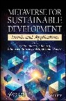 Vandana (Christ University Sharma, Balamurugan Balusamy, Rajesh Kumar Dhanaraj, Raj Pethuru, Vandana Sharma - Metaverse for Sustainable Development