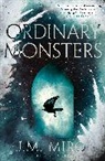 J M Miro - Ordinary Monsters