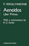 Virgil, Austin R. G. - Aeneid: Book 1
