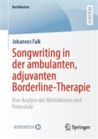 Johannes Falk - Songwriting in der ambulanten, adjuvanten Borderline-Therapie