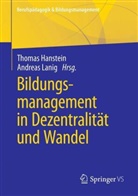 Thomas Hanstein, Lanig, Andreas Lanig - Bildungsmanagement in Dezentralität und Wandel