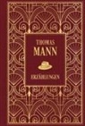 Thomas Mann - Erzählungen: Mario und der Zauberer und weitere