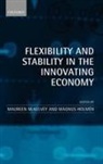 Magnus Holmen, Maureen McKelvey, Magnus Holmen, Holmen Magnus, Maureen McKelvey - Flexibility and Stability in the Innovating Economy