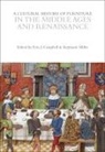 Erin J Campbell, Stephanie Miller, Erin J. Campbell, Stephanie Miller - A Cultural History of Furniture in the Middle Ages and Renaissance