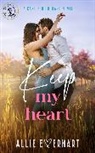 Everhart Allie - Keep My Heart