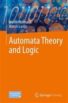 Martin Hofmann, Martin Lange - Automata Theory and Logic