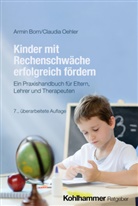 Armin Born, Claudia Oehler - Kinder mit Rechenschwäche erfolgreich fördern