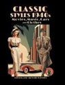 Gloria and Monnie Fuentes - Classic Styles 1940s