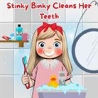 Tracy McNeil - Stinky Binky Cleans Her Teeth
