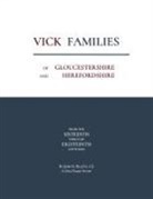 John Beatty - Vick Families of Gloucestershire and Herefordshire from the Sixteenth through the Eighteenth Centuries