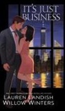 Lauren Landish, Willow Winters - It's Just Business