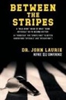 John C Laurie - BETWEEN THE STRIPES