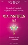 Mia Fossengen - MIA Inspires 365