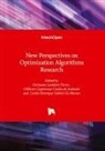 Gilberto Capistrano Cunha de Andrade, Germano Lambert-Torres, Carlos Henrique Valério de Moraes - New Perspectives on Optimization Algorithms Research