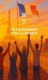 M T - Un changement pour la France