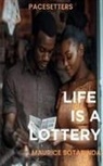 Tbd - Life is a Lottery